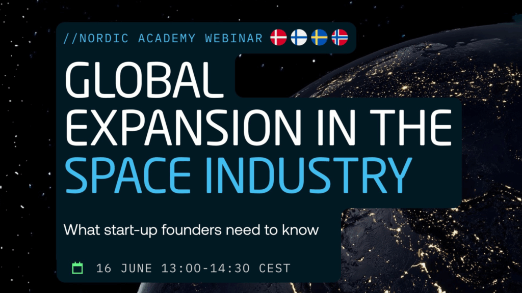 Nordic Academy Webinar: Global Expansion in the Space Industry